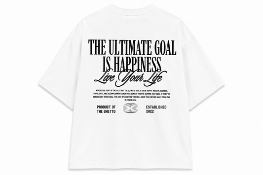 The Ultimate Goal Is Happiness